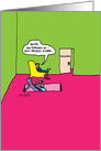 Down The Hatch: Humorous Psychiatrist Birthday Greeting Card by John Callahan card