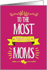 Marvelous Moms Mother’s Day Card