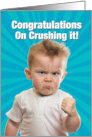 Crushing Congrats Congratulations card