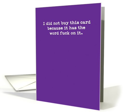 The Word Fuck Funny Birthday card (1089922)