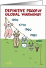Global Warming Redux Funny Birthday Card