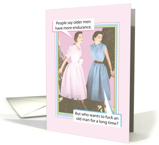 Old Long Time Humor Birthday card (1089938)