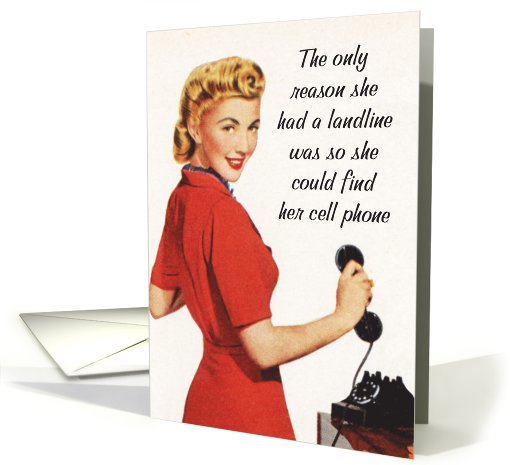 Landline Find Cellphone Birthday card (1089970)