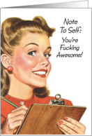 You Are Fucking Awesome Note to Self Birthday Card