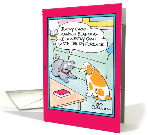 Designer Shoe Dog Humor Birthday card (1089994)