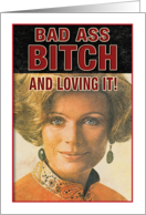 Badass Retro Bitch Funny Birthday Card