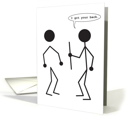 Got Your Back Stick Figure Funny Birthday card (1090110)