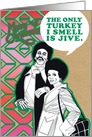 Turkey Jive Humor Christmas Card