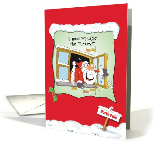 Rudolph Pluck the Turkey Sacreligious Adult Humor Christmas card