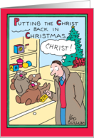 Christ Back In Xmas Priceless Humor Christmas Card