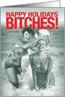 Happy Holidays Beach Bitchez Hilarious Christmas Card