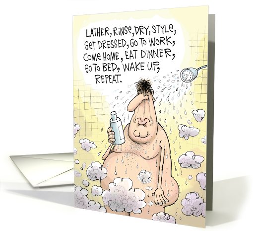 Lather Rinse Repeat Shower Humor Father's Day card (1090486)