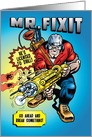 Mr. Fixit You Know the Drill Funny Father’s Day Card
