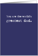 Greatest Dad Text Funny Card for Father’s Day card