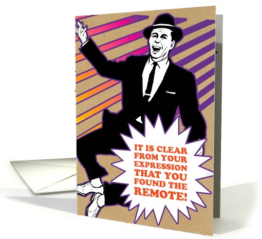 Found The Remote Vintage Funny Card for Father's Day card (1090542)