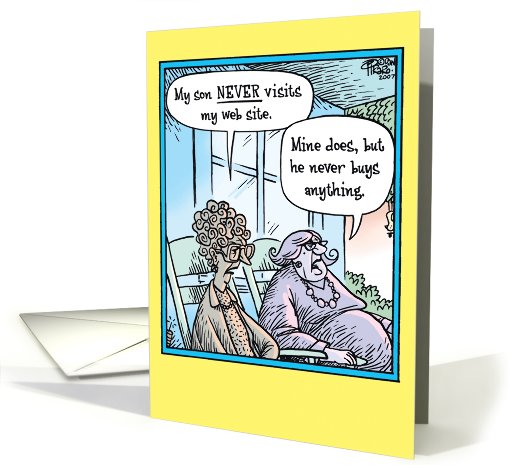 Son Never Visit Website Humor Mothers Day card (1090600)