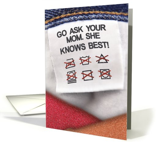 Mother Knows Best Laundry Care Instructions Mother's Day card