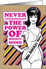 Retro Pageant Hockey Moms Funny Card for Mother’s Day card