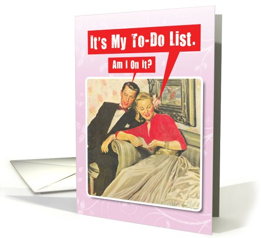 To Do List Adult Humor Vintage Valentines Day card (1090730)