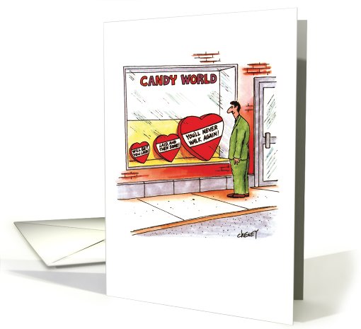 Never Walk Again Adult Humor Candy Hearts Valentines Day card