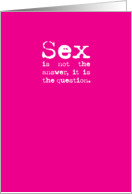SEX Yes Is Answer Text Adult Funny Card for Valentine’s Day card