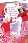 Mr. Right Funny Card for Valentine’s Day card