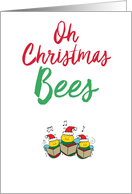 Oh Christmas Bees it Was The Pun Before Christmas - Bees with Doodled Punny Saying card