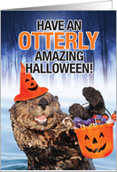 Otterly Amazing Halloween Hilarious Halloween Spirit Greeting card