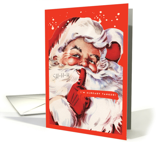 Tanked Santa Humorous Christmas Card Showing Vintage Santa Advert card