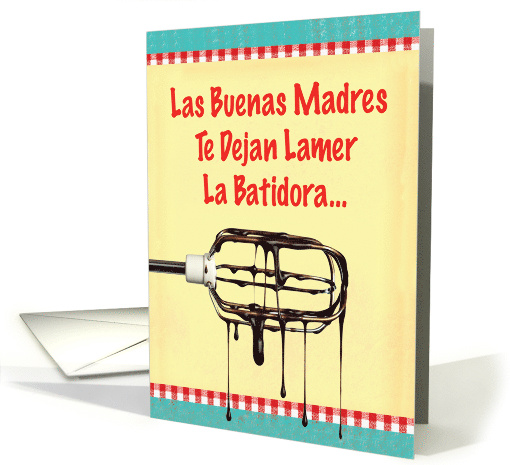 Lick Beaters - Spanish Mother's Day card (1819546)