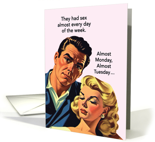 Sex Almost Every Day Anniversary Humor card (1821568)