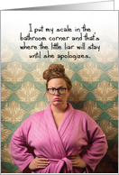 Birthday Women in Pink Robe Scale is a Little Liar Weight Humor card