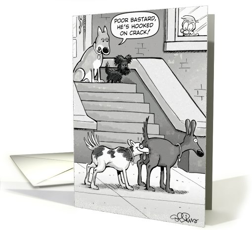 Hooked On Crack Humor card (994575)