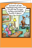 Hunting Frozen Turkey Funny Card