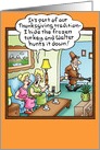 Hunting Frozen Turkey Funny Card