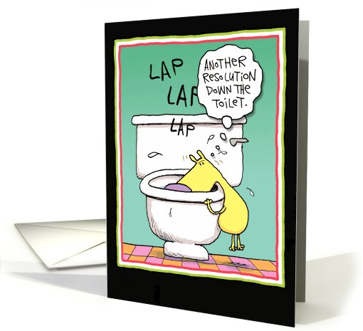 Resolution Down The Toilet Funny card (994689)