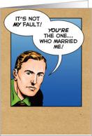You Married Me Funny Card