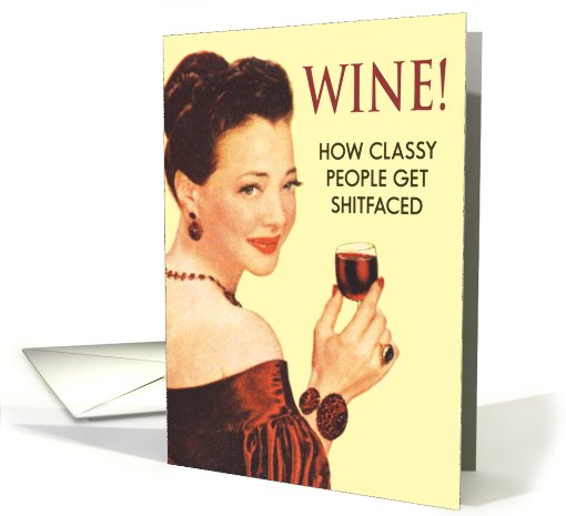 Wine! Hilarious card (994715)