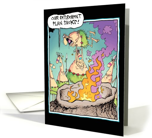 Retirement Plan Stinks Funny card (994797)