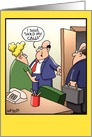 Hold My Calls Humor Card