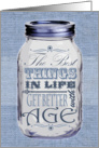 Rustic Mason Jar Birthday Card Blue - Things Get Better with Age card