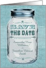 Rustic Mason Jar Wedding Save the Date Blue card