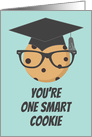 You’re One Smart Cookie Graduation Congratulations card