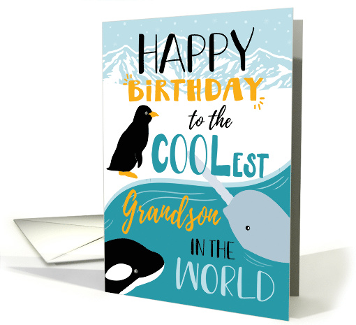 Happy Birthday to the COOLest Grandson Arctic Animals card (1561976)