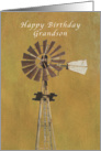 Happy Birthday Greetings, Old Fashioned Windmill, Grandson card