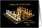 Happy Birthday Dad, in the Game of Life, Chess Set card