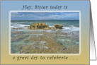 Hey, Sister Today is a Great Day to Celebrate a Birthday, Coastline card