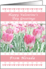 Happy Valentine’s Day Greetings, Nevada, Pink Heart & Tulips card