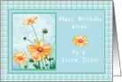 Happy Birthday to a Little Sister, Orange flowers and Gingham backrop card
