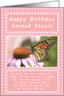 Happy Birthday,Second Cousin ,Monarch Butterfly card